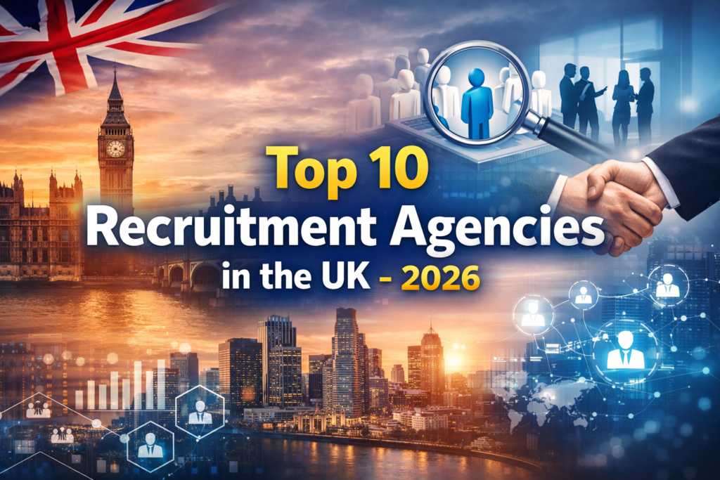 Top recruitment agencies in the UK